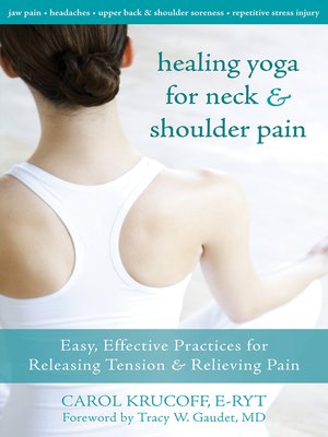 Healing Yoga for Neck and Shoulder Pain - ebook